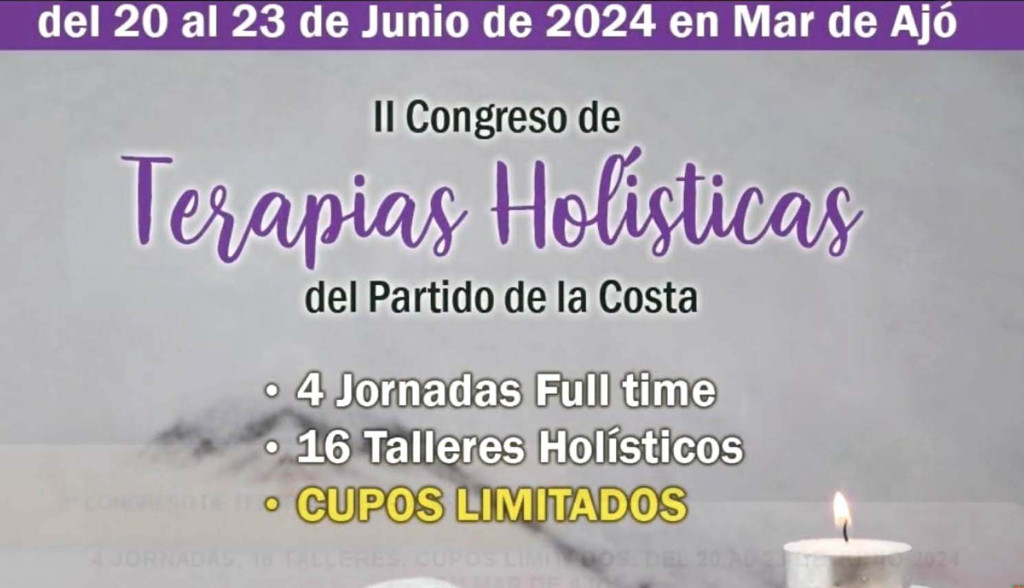 EL 2° CONGRESO DE TERAPIAS HOLÍSTICAS SE LLEVARÁ A CABO DEL 20 AL 23 DE JUNIO EN MAR DE AJÓ